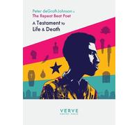 Peter Degraft-Johnson Testaments to Life & Death (Tascabile)