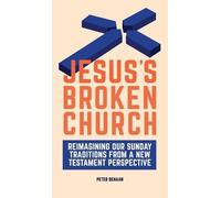 Peter DeHaan Jesus's Broken Church (Copertina rigida)