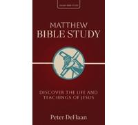Peter DeHaan Matthew Bible Study (Copertina rigida) 40-Day Bible Study