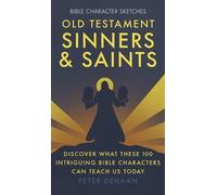 Peter DeHaan Old Testament Sinners and Saints (Copertina rigida)