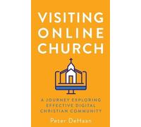 Peter DeHaan Visiting Online Church (Tascabile) Visiting Churches
