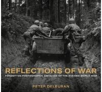 Peter Deleuran Reflections of War (Copertina rigida)