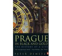 Peter Demetz Prague in Black and Gold (Tascabile)