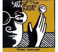 Peter Demuth - The Lot of the Average Man