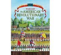 Peter Dennis Wargame - The American Revolutionary War (Tascabile)