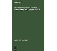 Peter Deuflhard Andreas Hohmann Numerical Analysis (Copertina rigida)