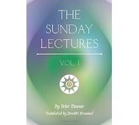 Peter Deunov The Sunday Lectures (Copertina rigida) Sunday Lectures