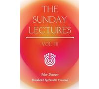 Peter Deunov The Sunday Lectures, Vol.III (Tascabile) Sunday Lectures