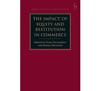 Peter Devonshire The Impact of Equity and Restitution in Commerce (Tascabile)