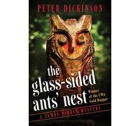 Peter Dickinson Glass-Sided Ants' Nest (Tascabile) James Pibble Mysteries