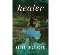 Peter Dickinson Healer (Tascabile)