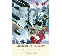 Peter Dickinson Samuel Barber Remembered (Copertina rigida)