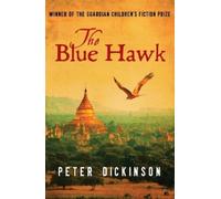 Peter Dickinson The Blue Hawk (Tascabile)