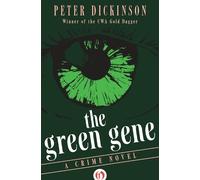 Peter Dickinson The Green Gene (Tascabile)