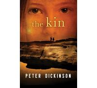 Peter Dickinson The Kin (Tascabile)