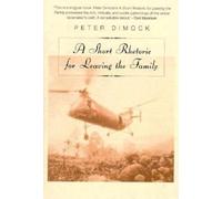 Peter Dimock Dimock Peter Short Rhetoric for Leaving the Family (Tascabile)