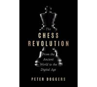 Peter Doggers The Chess Revolution (Copertina rigida)