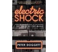 Peter Doggett Electric Shock (Tascabile)
