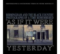 Peter Donnelly As If It Were Yesterday (Tascabile)