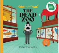 Peter Donnelly The Dead Zoo (Copertina rigida)