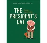 Peter Donnelly The President's Cat (Libro di cartone)