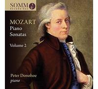 Peter Donohoe - Wolfgang Amadeus Mozart: Piano Sonatas, Volume 2