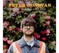Peter Donovan - This Better Be Good