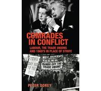 Peter Dorey Comrades in Conflict (Copertina rigida)