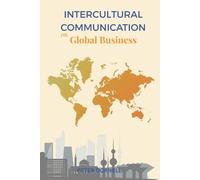 Peter Dornell Intercultural Communication on Global Business (Tascabile)