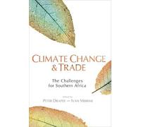 Peter Draper Climate change and trade in Southern Africa (Tascabile)
