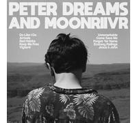 Peter Dreams - Peter Dreams and MOON RIIVR