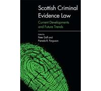 Peter Duff Scottish Criminal Evidence Law (Copertina rigida)