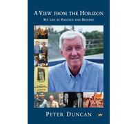Peter Duncan A View from the Horizon (Tascabile)