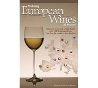 Peter Duncan Bryan Acton Making European Wines at Home (Tascabile)