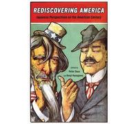 Peter Duus Rediscovering America (Tascabile)