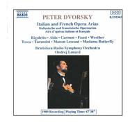 Peter Dvorsky - Peter Dvorsky Operatic Recital