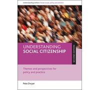 Peter Dwyer Dwyer Understanding social citizenship (Tascabile)