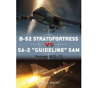 Peter E. Davies B-52 Stratofortress vs SA-2 "Guideline" SAM (Tascabile) Duel