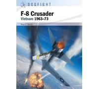 Peter E. Davies F-8 Crusader (Tascabile) Dogfight