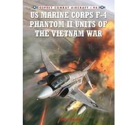 Peter E. Davies US Marine Corps F-4 Phantom II Units of the Vietnam (Tascabile)