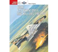 Peter E. Davies USAF F-4 Phantom II MiG Killers 1965-68 (Tascabile)