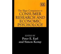 Peter E. Earl The Elgar Companion to Consumer Research and Economic (Tascabile)