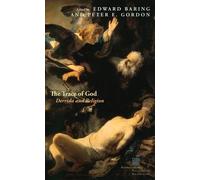 Peter E. Gordon Edward Baring The Trace of God (Tascabile)