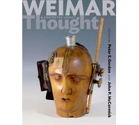 Peter E. Gordon Weimar Thought (Copertina rigida)