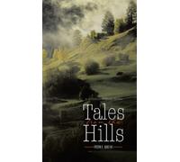 Peter E Greene Tales From The Hills (Copertina rigida)