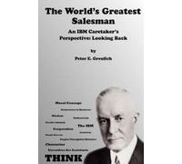 Peter E Greulich The World's Greatest Salesman (Tascabile)