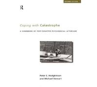 Peter E. Hodgkinson Michael Stewart Coping With Catastrophe (Tascabile)
