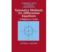 Peter E. Hydon Symmetry Methods for Differential Equations (Tascabile)