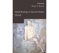 Peter E. Knox Oxford Readings in Ovid (Copertina rigida)
