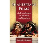 Peter E.S. Babiak Shakespeare Films (Tascabile)